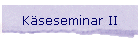 Kseseminar II