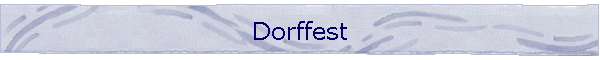 Dorffest