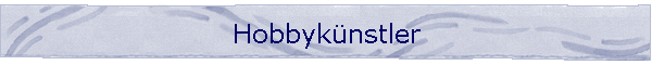 Hobbyknstler