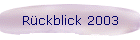 Rckblick 2003