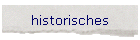 historisches