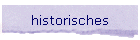 historisches