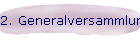 2. Generalversammlung