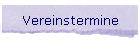 Vereinstermine